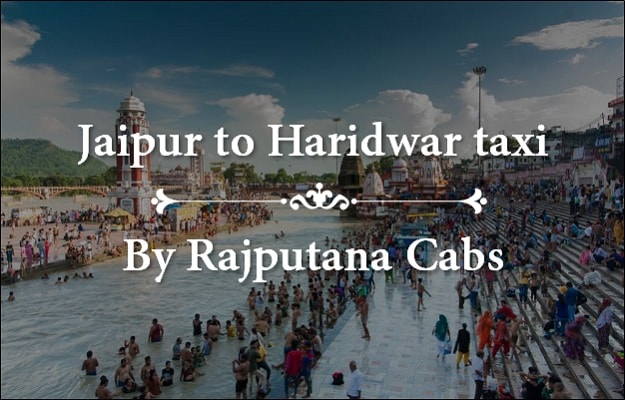 jaipur to haridwar taxi