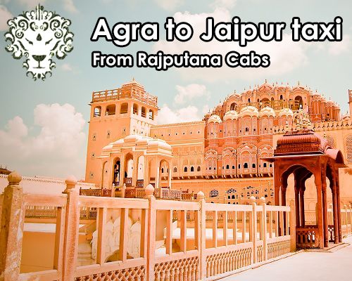 Agra to Jaipur Car trip