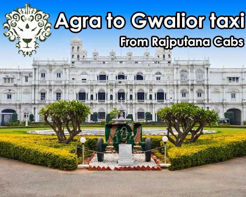 Agra to Gwalior taxi