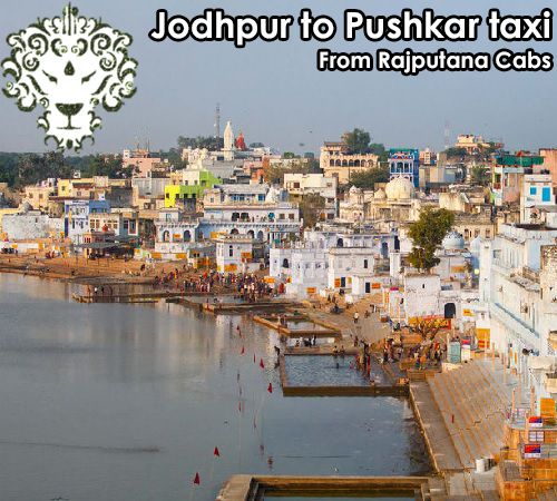 Jodhpur to Pushkar Taxi from Rajputana Cabs