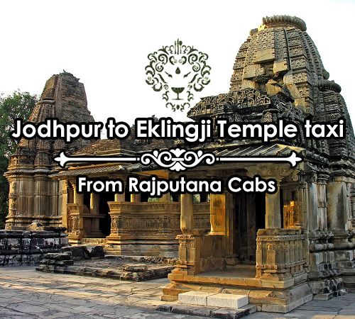 Visit Eklingji Temple from Jodhpur