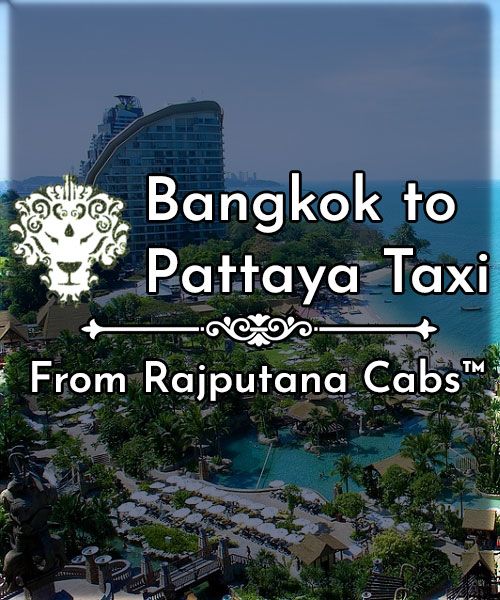 Bangkok to Pattaya taxi