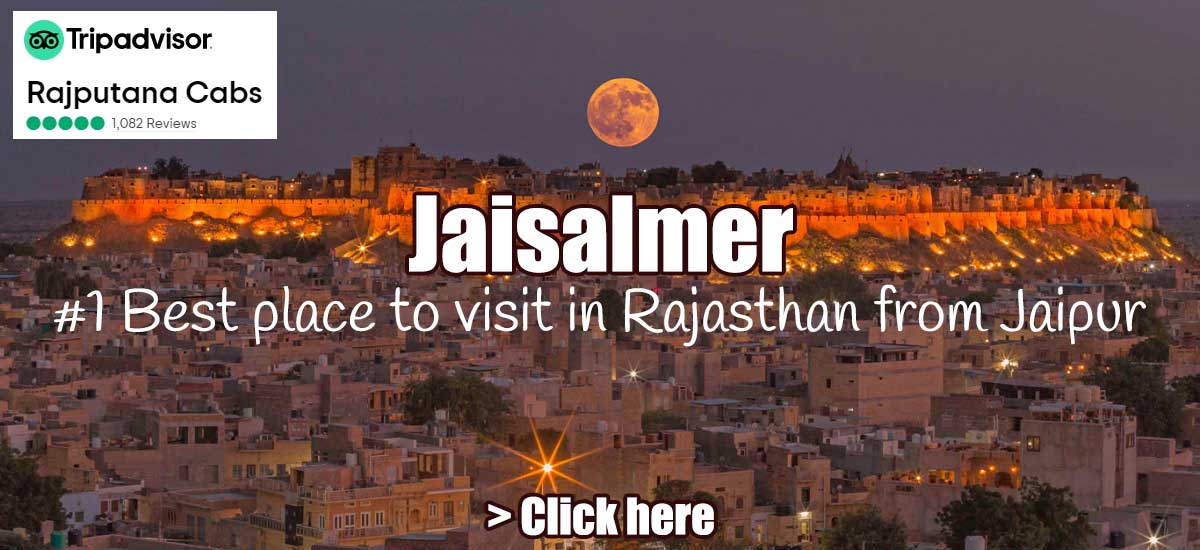Jaipur to Jaisalmer taxi from Rajputana Cabs