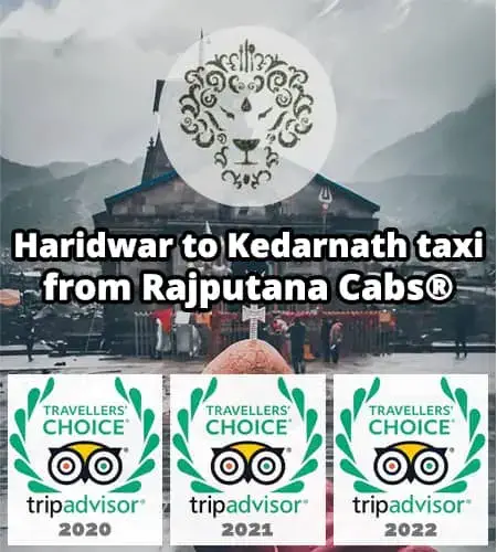haridwar to kedarnath taxi from rajputana cabs