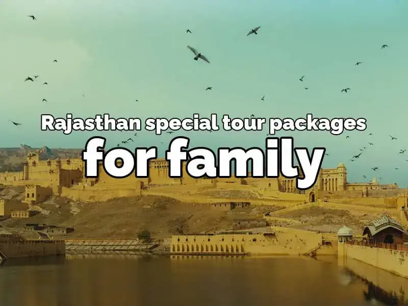 rajsthan family tour pckage from rajputana cabs