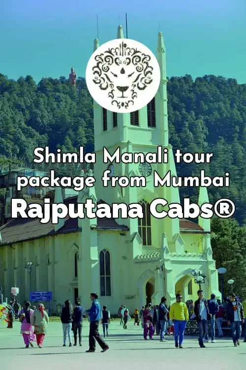 shimla manali tour package from mumbai from rajputana cabs
