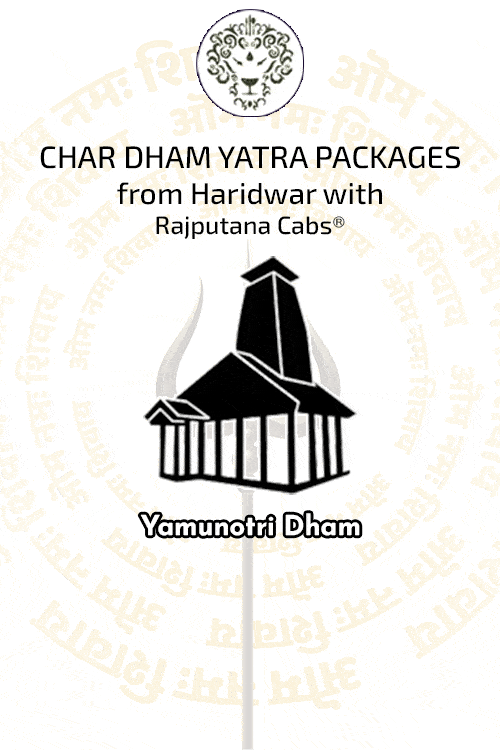 char dham yatra from haridwar from rajputana cabs®